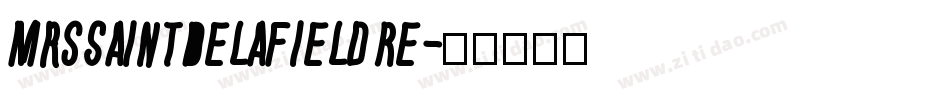 MrsSaintDelafield Re字体转换